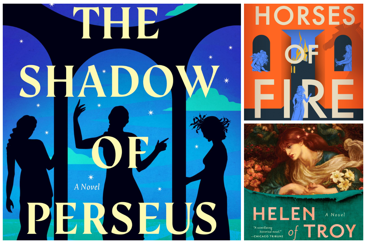 Myth retelling novels book covers The Shadow of Perseus, Houses of Fire, Helen of Troy