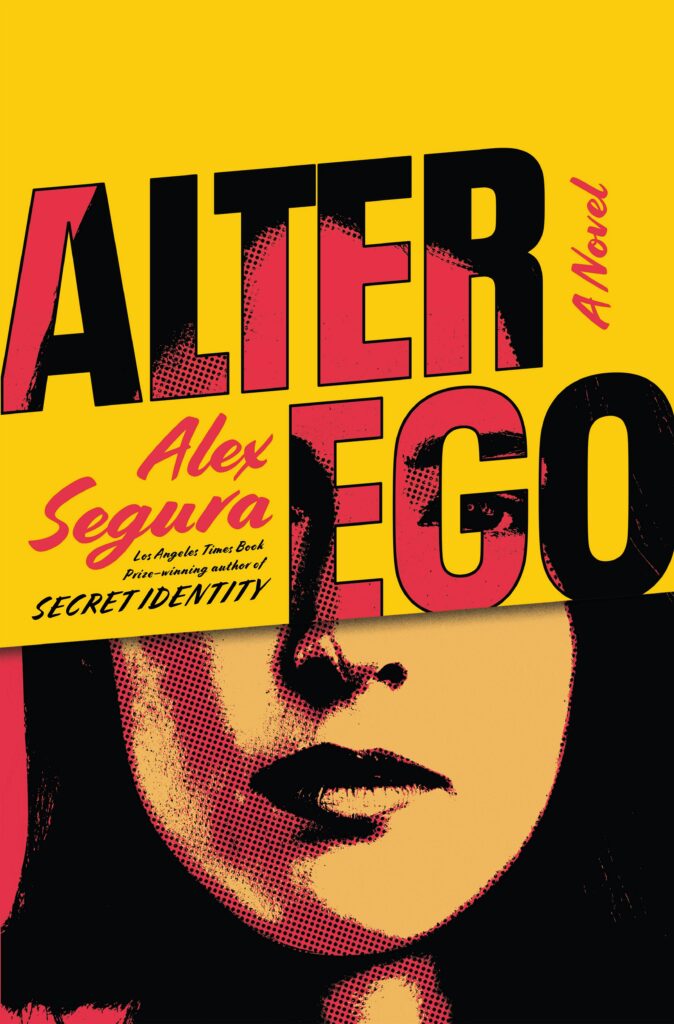 Alter Ego by Alex Segura Cover