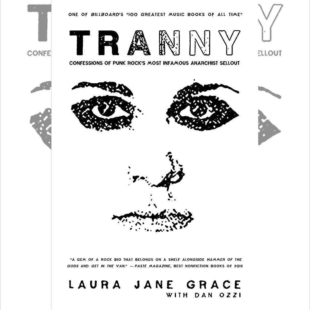 Cover of Tranny by Laura Jane Grace