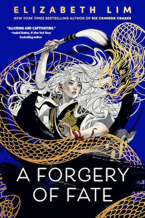 A Forgery of Fate by Elizabeth Lim