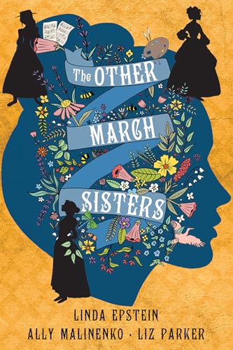 Book cover for "The Other March SIsters" with the drawing of woman's side profile with flowers and other women inside.