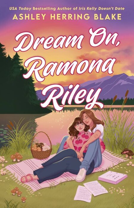 Book cover for "Dream On, Ramona Riley" with two women sitting.