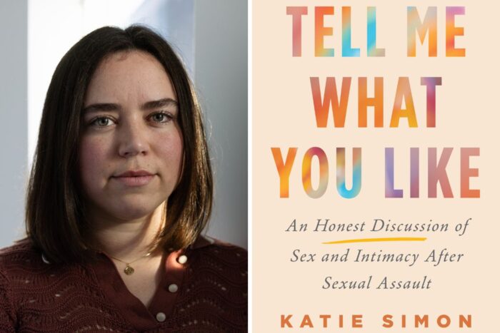 Katie Simon Talks about Their Debut Book, Tell Me What You Like: An Honest Discussion of Sex and Intimacy After Sexual Assault Collage with Katie Simon's headshot and cover for their book.