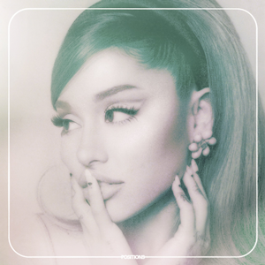Every Ariana Grande Album – Ranked! Ariana Grande Positions album art