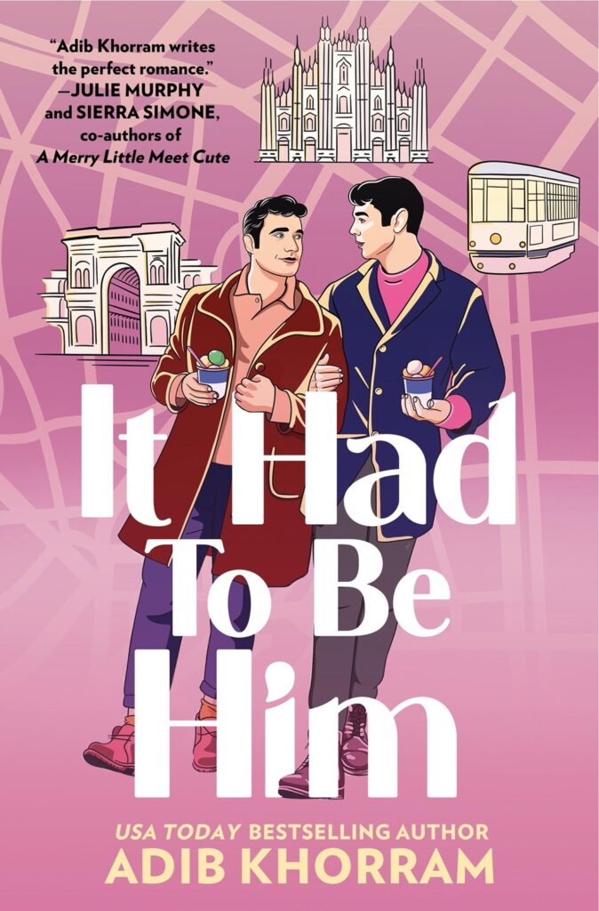 Book cover for "It Had To Be Him" in pink with two guys on the cover.
