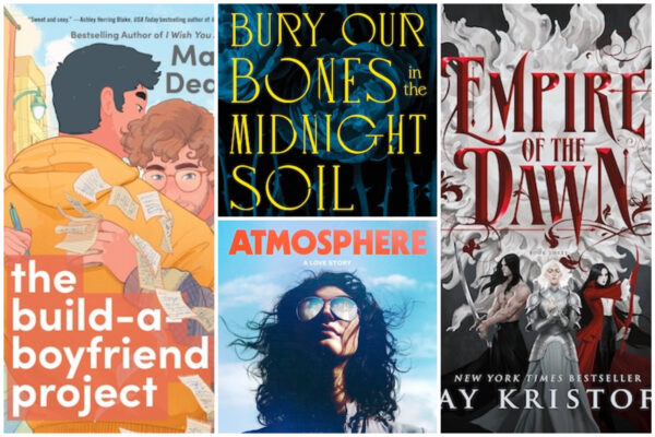 Eulalie's Top Book Picks: The Build-a-Boyfriend Project, Atmosphere, Bury Our Bones in the Midnight Soil, Good Spirits, Empire of Dawn