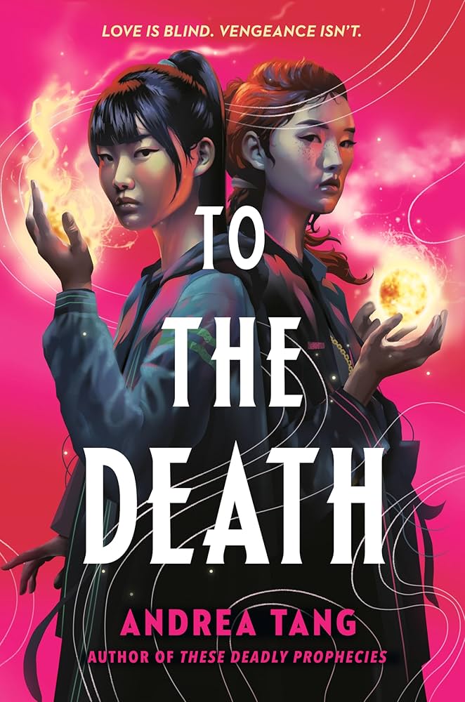 Book cover for "To the Death" with two individuals with fire on their hands.