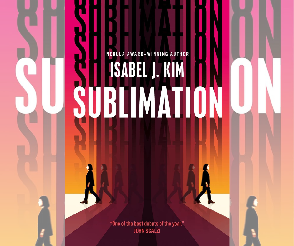 Sublimation Review: Isabel J. Kim Splits the Self Wide Open Sublimation Cover Art