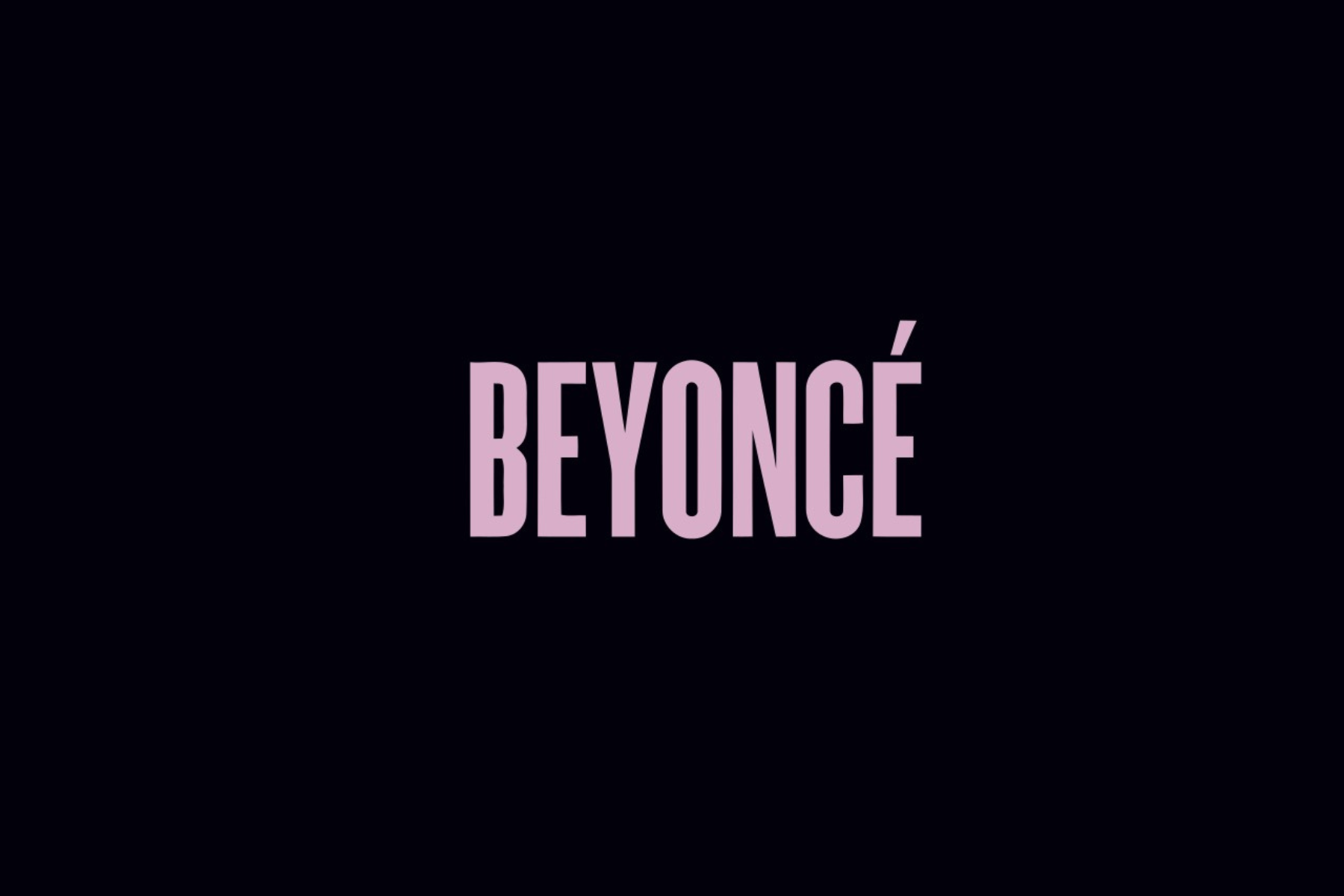 Every Beyoncé Album – Ranked! BEYONCÉ logo in pale pink letters on a dark background.