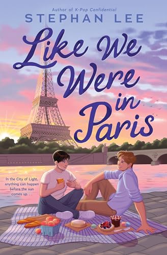 Celebrate Pride 2026 with 7 New LGBTQIA Books: Her Sharp Embrace, Dearly Departed, and more Book cover for "Like We Were in Paris," showing two teens picnic­ing on a blanket with the Eiffel Tower at sunset in pastel tones.