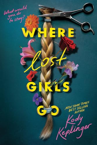 Keep Pride 2026 Going with 7 New LGBTQIA Books: Coming Out Perfect, Where Lost Girls Go, and more Book cover: teal background, a braided hair adorned with flowers, large yellow title'Where the Lost Girls Go' and author Kody Keplinger (scissors at top).
