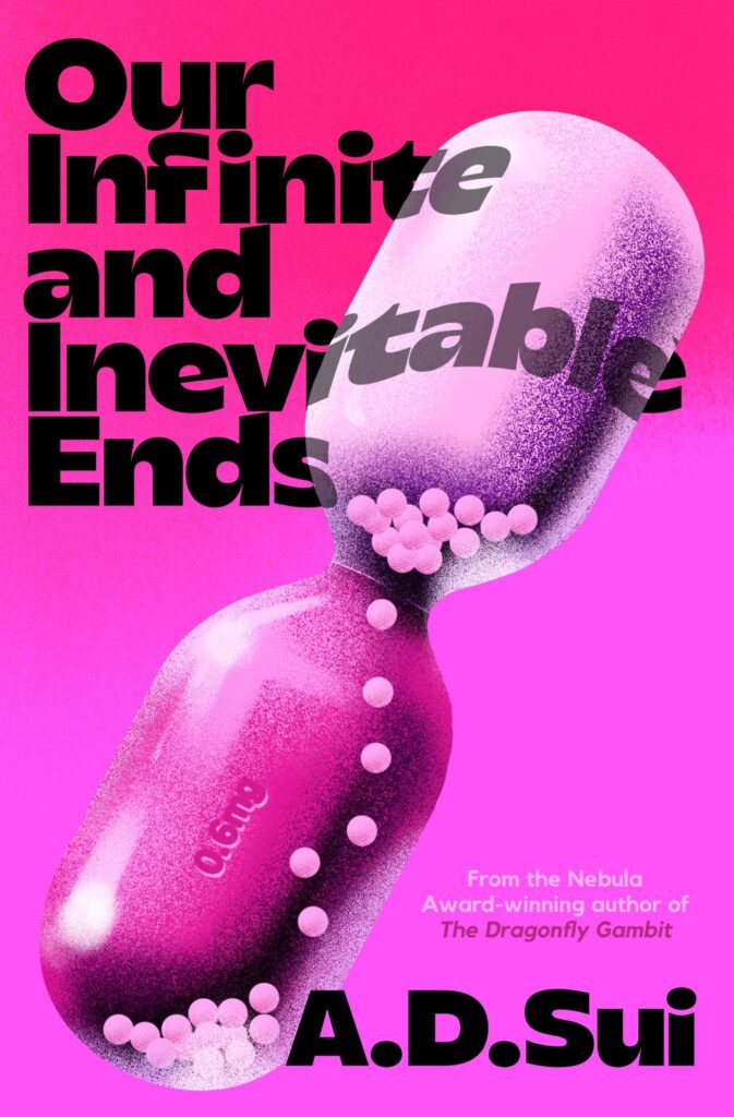 7 New LGBTQIA Books to Read This October: Carrying, Fangs and All, and more Book cover for "Our Infinite and Inevitable Ends."